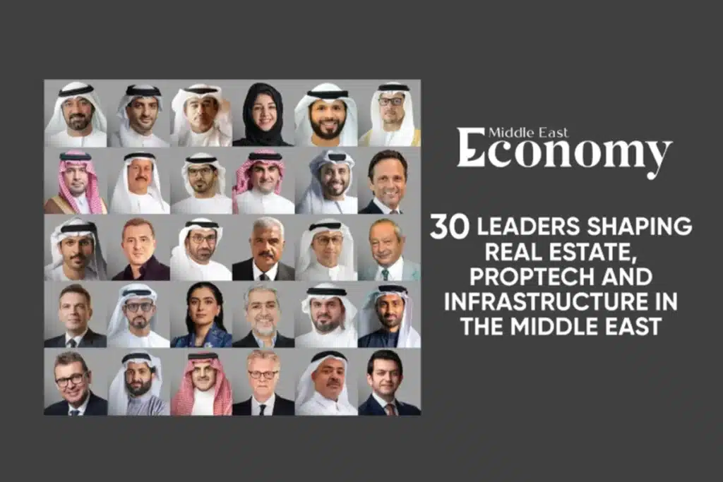 Abbas Sajwani featured in Middle East Economy's 30 Leaders Shaping Real Estate in the Middle East